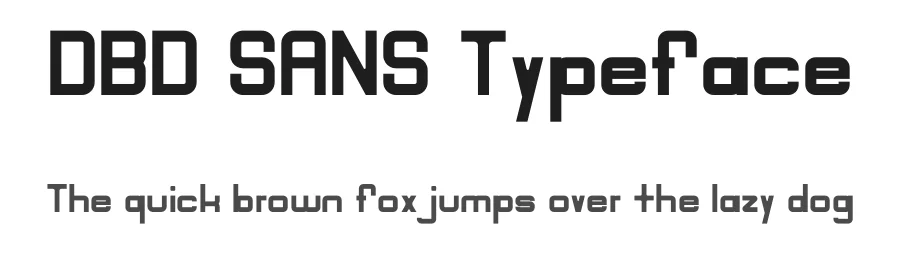 DBD SANS Typeface by Nathan Dawdy โ Sans Serif Font