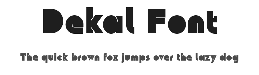 Dekal Font by Jonathan Hill โ Display Font