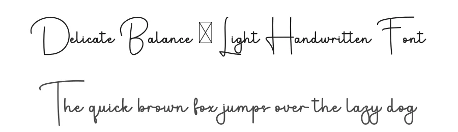 Delicate Balance – Light Handwritten Font by freshtypeink — Script Handwritten Font