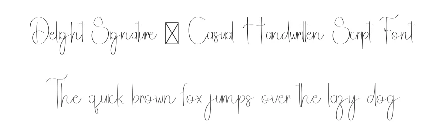 Delight Signature – Casual Handwritten Script Font by freshtypeink — Script Handwritten Font