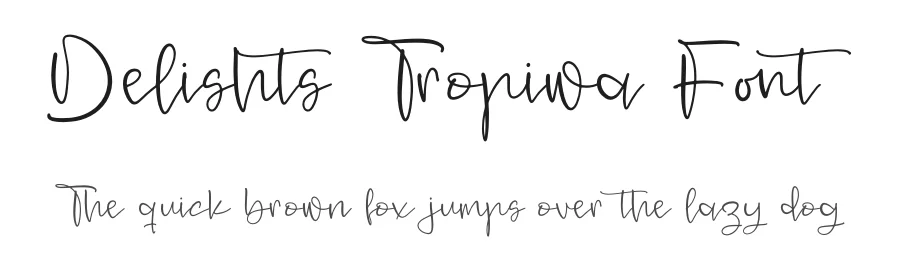 Delishts Tropiwa Font by perspectype — Script Handwritten Font