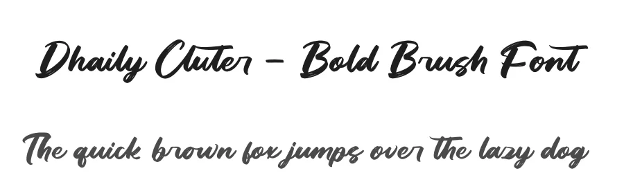 Dhaily Cluter – Bold Brush Font by letterenastudios — Script Handwritten Font