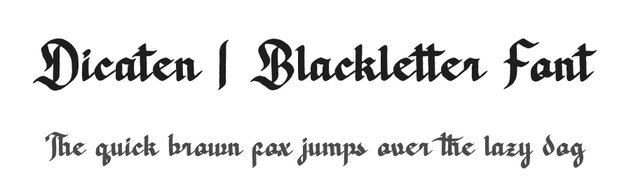 Dicaten | Blackletter Font by Denustudios — Blackletter Font