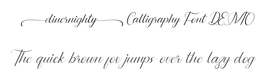 Dinernighty Calligraphy Font DEMO by CalligraphyFonts.net — Script Handwritten Font