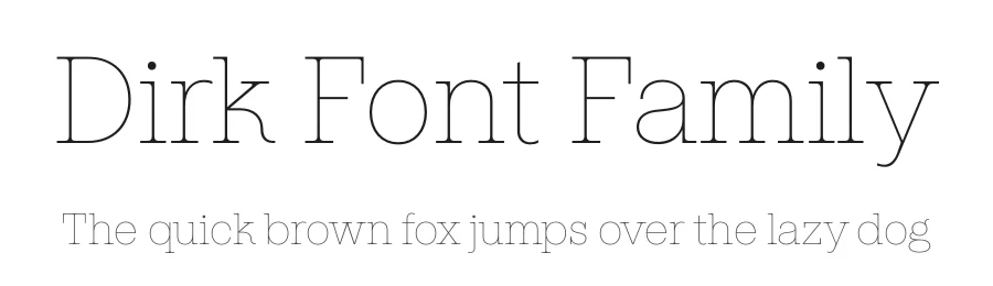 Dirk Font Family by Mark Butchko — Slab Serif Font