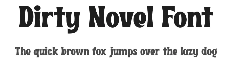 Dirty Novel Font by Groovy Font — Display Font