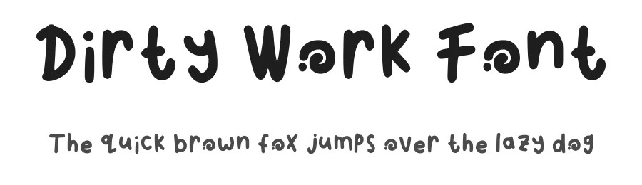 Dirty Work Font by theadorableink — Script Handwritten Font