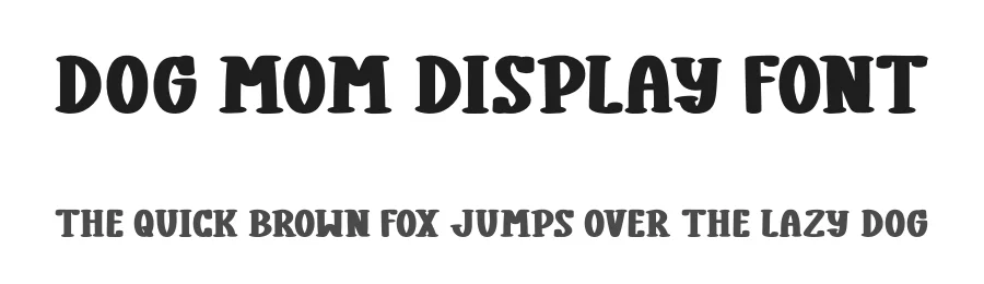 Dog Mom Display Font by Craftedtype — Decorative Font