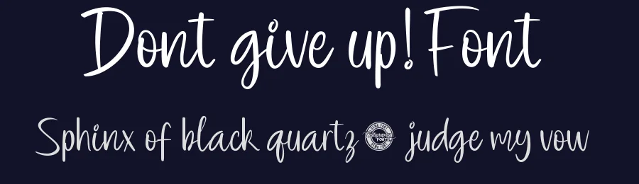 Dont Give Up Font by CalligraphyFonts.net — Script Handwritten Font — thumbnail 2