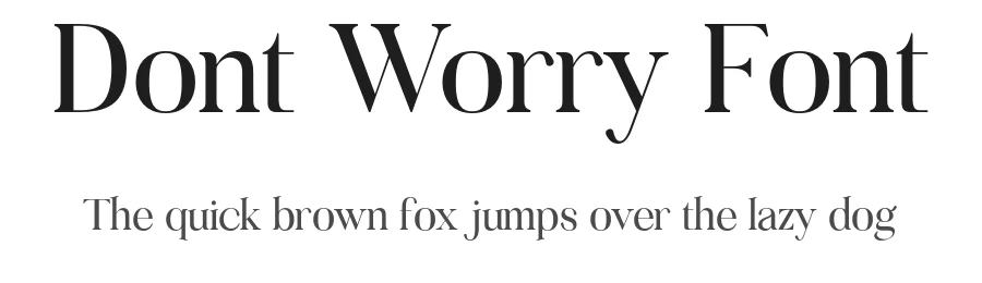 Dont Worry Font by gianstudio12 — Serif Font