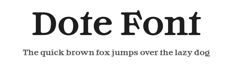 Dote Font by FANTASIA Type — Display Font