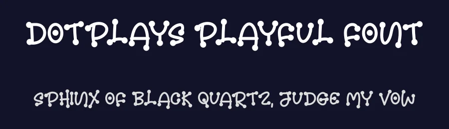 Dotplays Playful Font by Letterafa Studio — Display Font — thumbnail 2