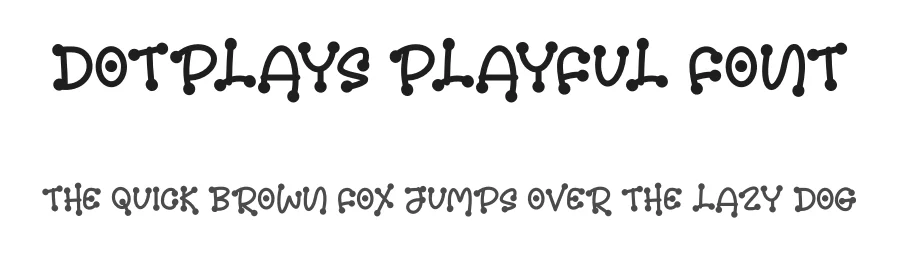 Dotplays Playful Font by Letterafa Studio — Display Font