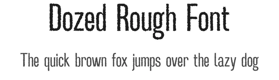 Dozed Rough Font by craftsupplyco — Sans Serif Font
