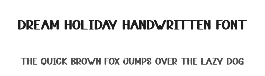 Dream Holiday Handwritten Font by andikastudio — Display Font