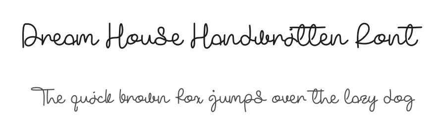 Dream House Handwritten Font by levincreative — Script Handwritten Font