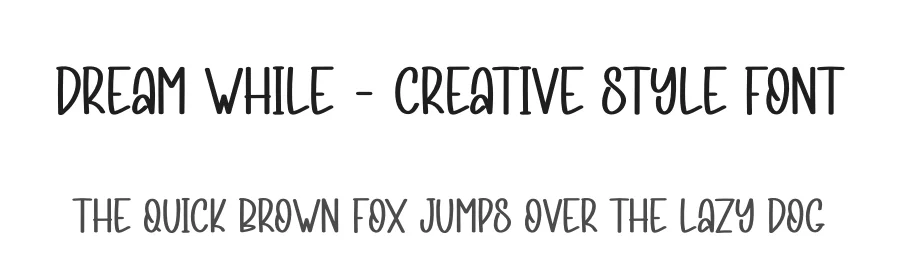 Dream While – Creative Style Font by andikastudio — Script Handwritten Font