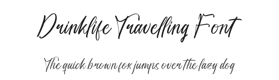 Drinklife Travelling Font by stylishtype.co — Script Handwritten Font