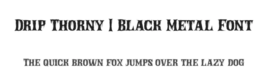 Drip Thorny | Black Metal Font by Denustudios — Blackletter Font