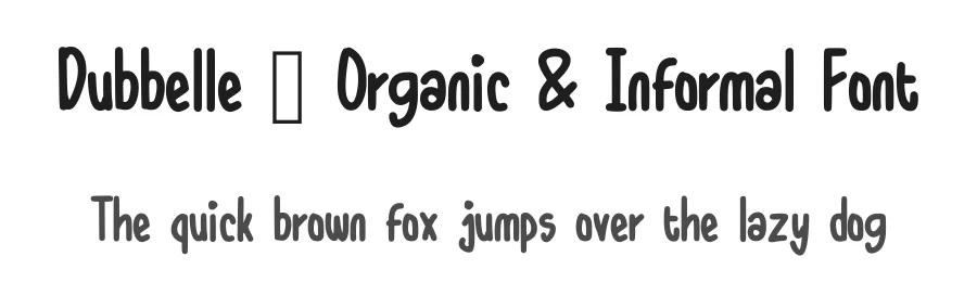 Dubbelle – Organic & Informal Font by idealistudio — Display Font