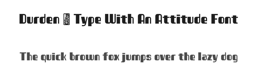 Durden — Type With An Attitude Font by Glowtype — Decorative Font