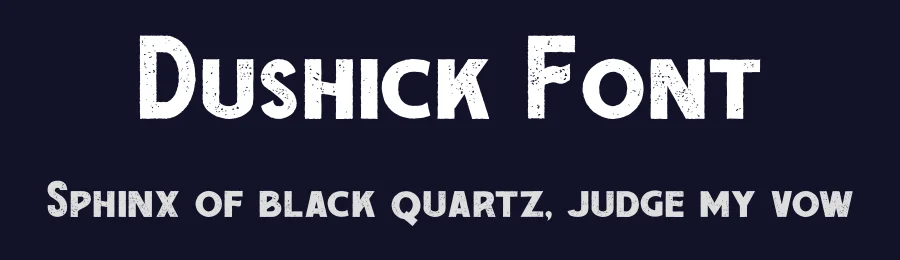 Dushick Font by burntilldead — Display Font — thumbnail 2