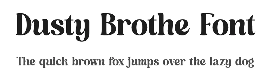 Dusty Brothe Font by timelesstype.co — Display Font