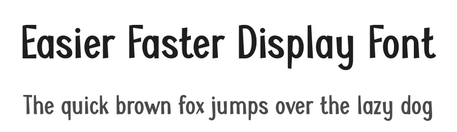 Easier Faster Display Font by Anto (7NTypes) — Display Font