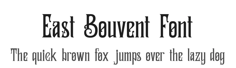 East Bouvent Font by zamjumps-studio — Blackletter Font