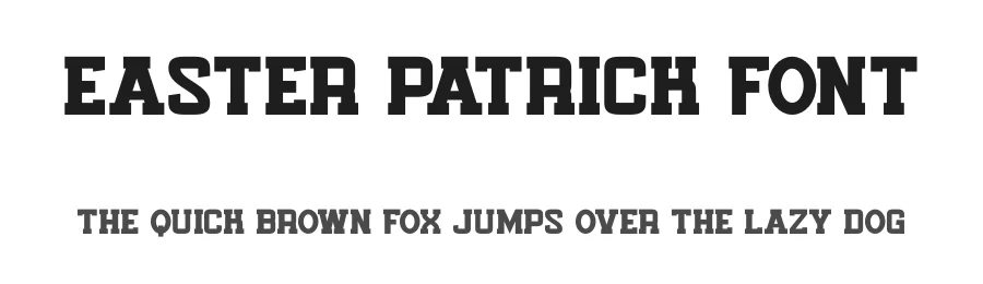Easter Patrick Font by MasyafiStudio — Slab Serif Font