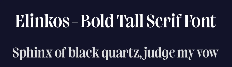 Elinkos – Bold Tall Serif Font by timelesstype.co — Serif Font — thumbnail 2