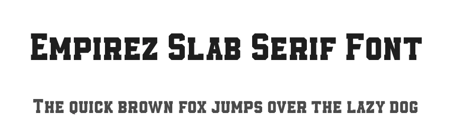Empirez Slab Serif Font by Almarkhatype — Slab Serif Font