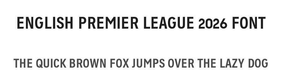 English Premier League 2026 Font by Kreative_Sublimicon — Display Font