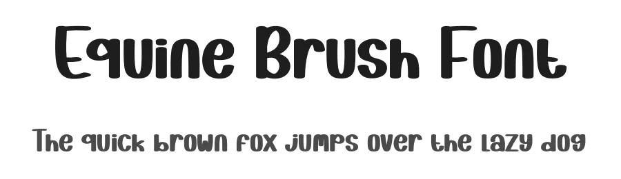Equine Brush Font by andikastudio — Display Font