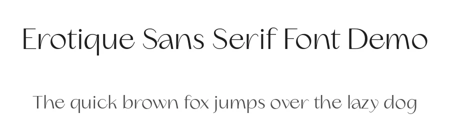 Erotique Sans Serif Font Demo by Zetafonts — Sans Serif Font