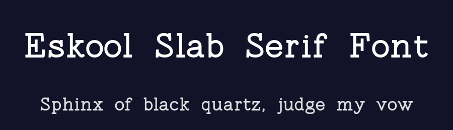 Eskool Slab Serif Font by Saksham Verma — Slab Serif Font — thumbnail 2