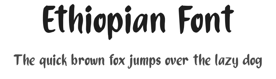 Ethiopian Font by hujantype โ Script Handwritten Font