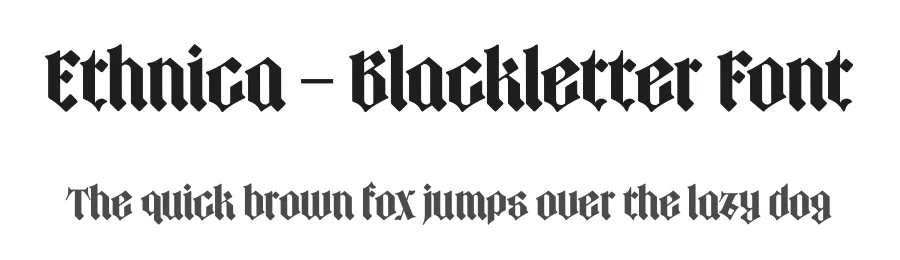 Ethnica – Blackletter Font by limitype — Blackletter Font