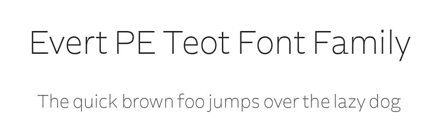 Evert PE Text Font Family by Foundry5 — Sans Serif Font