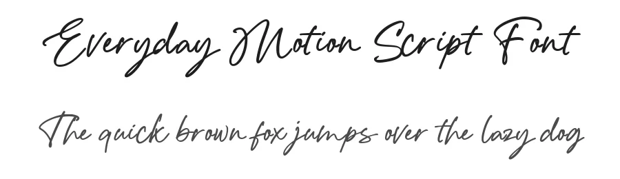 Everyday Motion Script Font by Inviline.co β Script Handwritten Font