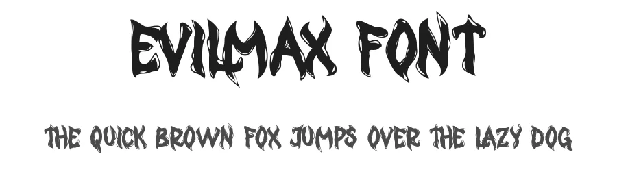 Evilmax Font by noahtype β Decorative Font