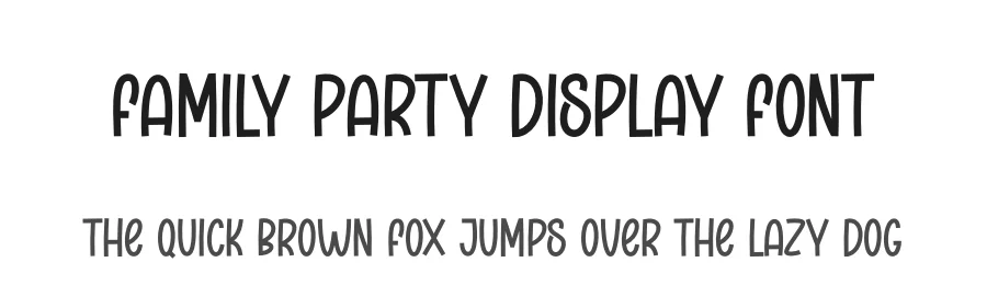 Family Party Display Font by creativeletter — Display Font