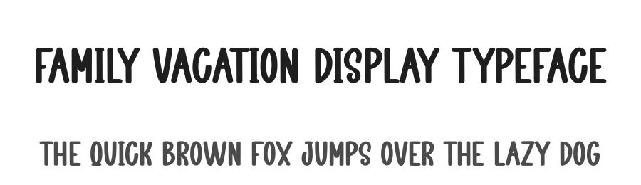 Family Vacation Display Typeface by creativeletter — Display Font