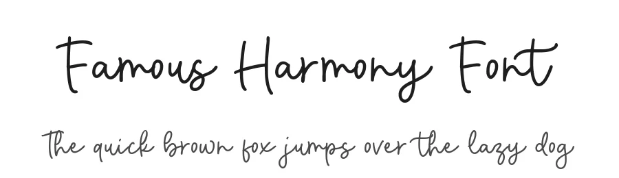 Famous Harmony Font by balpirick — Script Handwritten Font