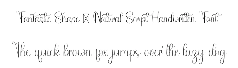 Fantastic Shape – Natural Script Handwritten Font by freshtypeink — Script Handwritten Font