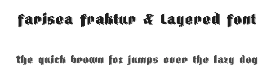 Farisea Fraktur & Layered Font by defharo β Blackletter Font