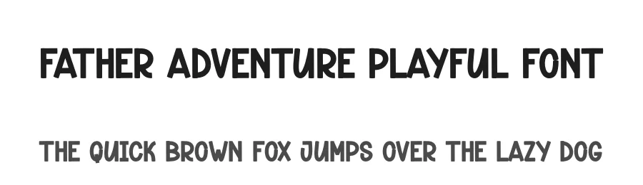 Father Adventure Playful Font by andikastudio β Display Font