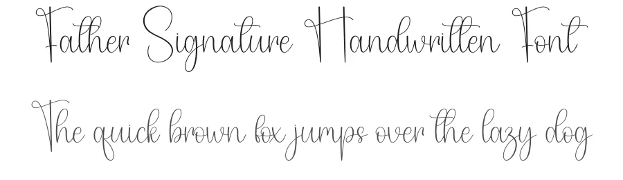 Father Signature Handwritten Font by creativeletter — Script Handwritten Font