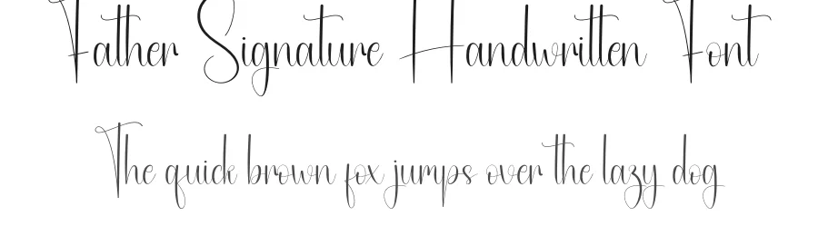 Father Signature Handwritten Font by creativeletter — Script Handwritten Font