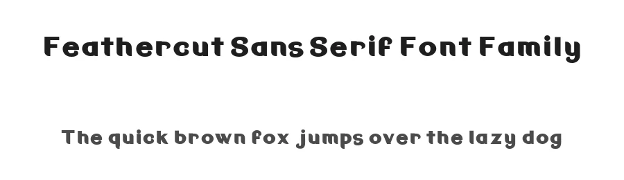 Feathercut Sans Serif Font Family by Rutwa Maharaul — Sans Serif Font